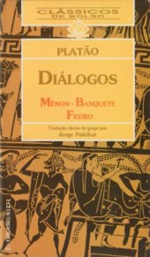 book Diálogos de Platão - Menon, O Banquete, Fedro