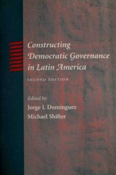 book Constructing democratic governance in Latin America