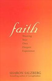 book Faith : trusting your own deepest experience