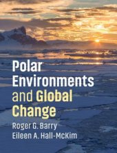 book Polar Environments and Global Change