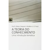 book A teoria do conhecimento: uma introdução temática