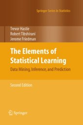 book The Elements of Statistical Learning : Data Mining, Inference and Prediction