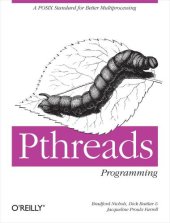 book PThreads Programming A POSIX Standard for Better Multiprocessing