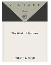 book The work of nations : preparing ourselves for 21st century capitalism