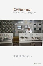 book Chernobyl: History of a Tragedy