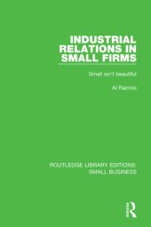 book Industrial relations in small firms small isn’t beautiful