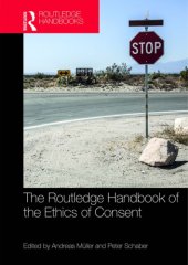 book The Routledge Handbook of the Ethics of Consent