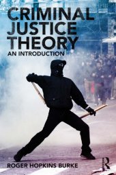 book Criminal Justice Theory: An Introduction