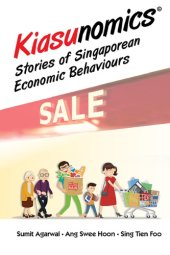 book Kiasunomics : stories of Singaporean economic behaviours