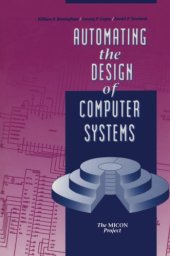 book Automating the design of computer systems : the MICON Project