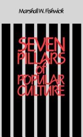 book Seven Pillars of Popular Culture