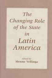 book The changing role of the state in Latin America