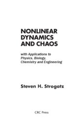 book Nonlinear Dynamics and Chaos with Applications to Physics, Biology, Chemistry and Engineering