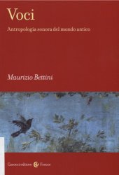 book Voci. Antropologia sonora del mondo antico