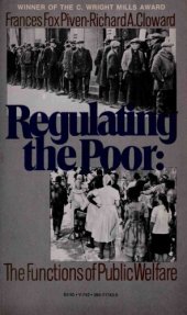 book Regulating the Poor: The Functions of Public Welfare