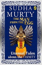 book The Man from the Egg: Unusual Tales about the Trinity