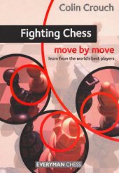 book Fighting chess : move by move : learn from the world’s best players