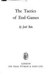 book The Tactics of End-games