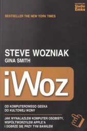 book iWoz. Od komputerowego geeka do kultowej ikony