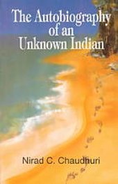 book The autobiography of an unknown Indian