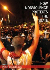 book How Nonviolence Protects the State