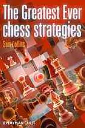 book The greatest ever chess strategies