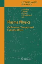 book Plasma Physics: Confinement, Transport and Collective Effects