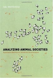 book Analyzing Animal Societies: Quantitative Methods for Vertebrate Social Analysis