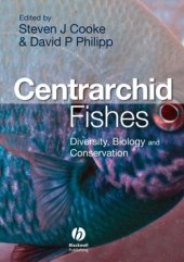 book Centrarchid Fishes: Diversity, Biology and Conservation