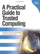 book A Practical Guide to Trusted Computing