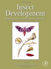 book Insect Development: Morphogenesis, Molting and Metamorphosis
