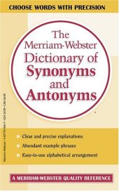 book The Merriam-Webster Dictionary of Synonyms and Antonyms