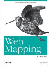 book Web Mapping Illustrated: Using Open Source GIS Toolkits