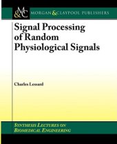 book Signal Processing of Random Physiological Signals (Synthesis Lectures on Biomedical Engineering)