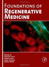 book Foundations of Regenerative Medicine: Clinical and Therapeutic Applications