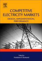 book Competitive Electricity Markets: Design, Implementation, Performance (Elsevier Global Energy Policy and Economics Series)