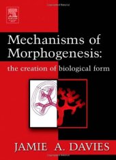 book Mechanisms of Morphogenesis