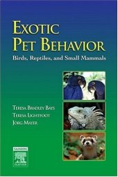 book Exotic Pet Behavior: Birds, Reptiles, and Small Mammals