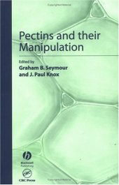 book Pectins and Their Manipulation (Sheffield Biological Siences)