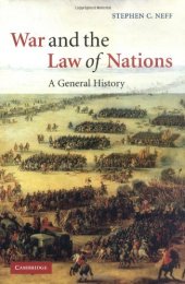 book War and the Law of Nations: A General History