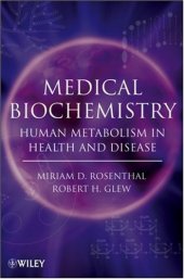 book Medical Biochemistry: Human Metabolism in Health and Disease