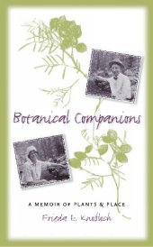 book Botanical Companions: A Memoir of Plants and Place (American Land & Life)