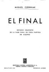 book El final: estudio completo de la fase final de toda partida de ajedrez