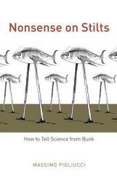 book Nonsense on Stilts: How to Tell Science from Bunk