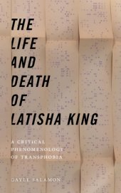 book The Life and Death of Latisha King: A Critical Phenomenology of Transphobia