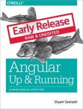 book Angular: Up and Running: Learning Angular, Step by Step