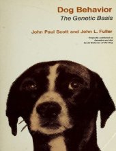 book Genetics and the Social Behavior of the Dog