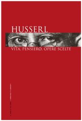 book Husserl. Vita, pensiero, opere scelte