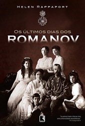 book Os últimos dias dos Romanov