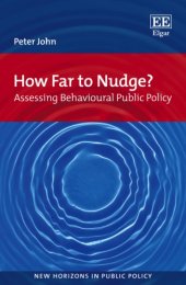 book How far to nudge? : assessing behavioural public policy